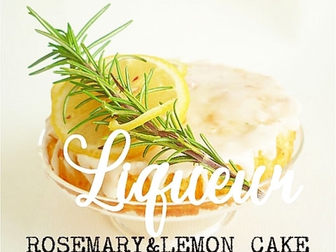 ローズマリー&レモンケーキ